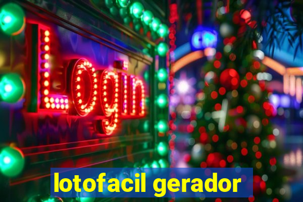 lotofacil gerador